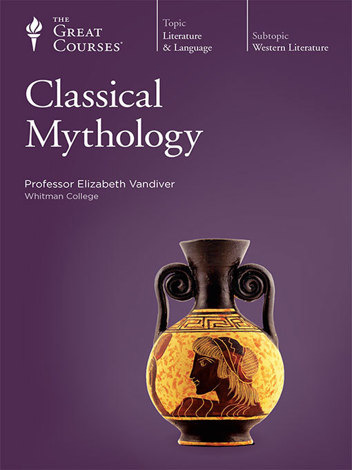 Title details for Classical Mythology by Elizabeth Vandiver - Available